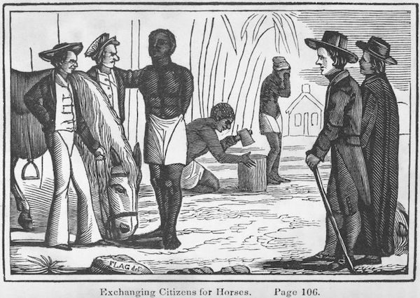 Exchanging citizens for horses, 1834.