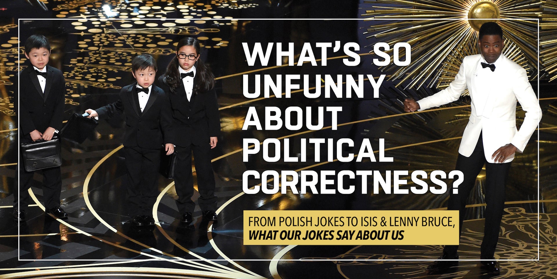 What’s So Unfunny About Political Correctness?