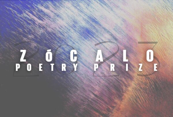 The 2023 Zócalo Poetry Prize Celebrates Poems of Place | Zocalo Public Square • Arizona State University • Smithsonian