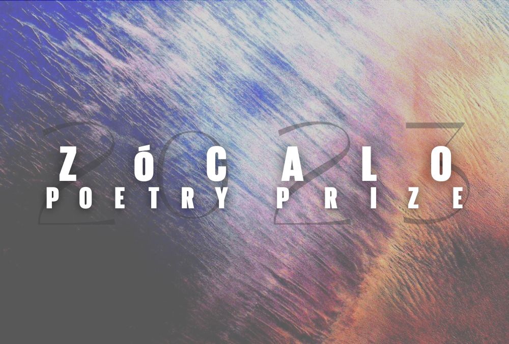 The 2023 Zócalo Poetry Prize Celebrates Poems of Place | Zocalo Public Square • Arizona State University • Smithsonian