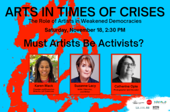 Must Artists Be Activists? | Zocalo Public Square • Arizona State University • Smithsonian