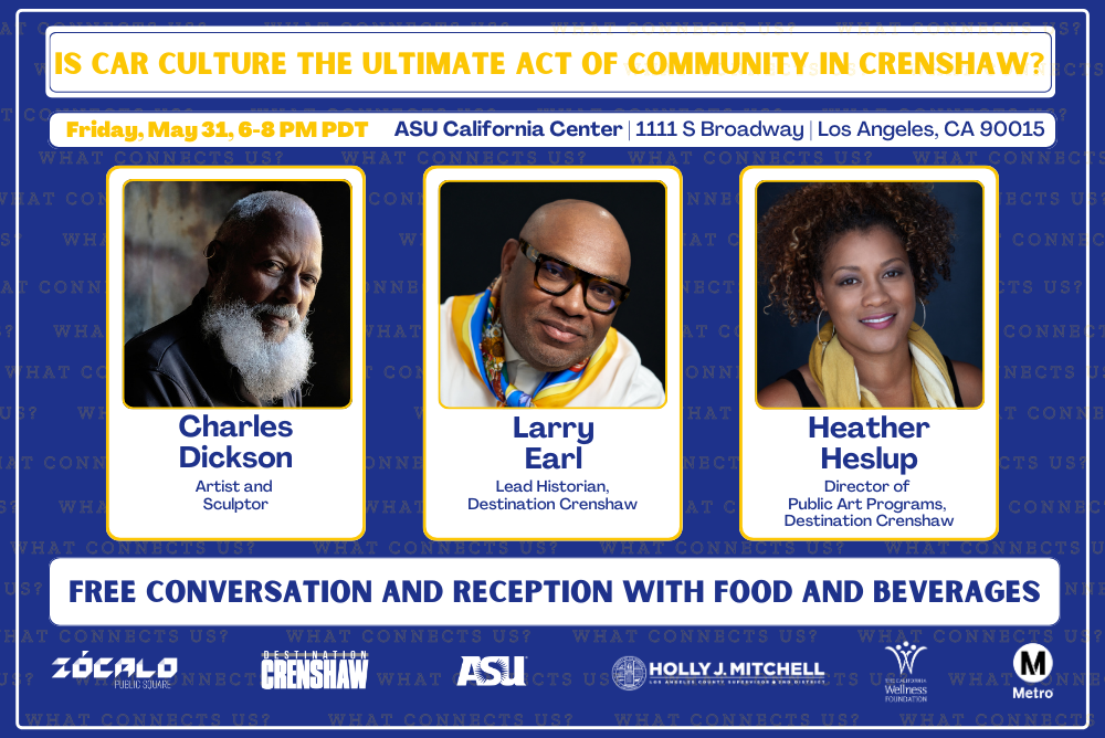 Is Car Culture the Ultimate Act of Community in Crenshaw? | Zocalo Public Square • Arizona State University • Smithsonian